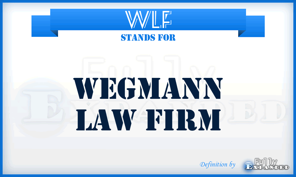 WLF - Wegmann Law Firm
