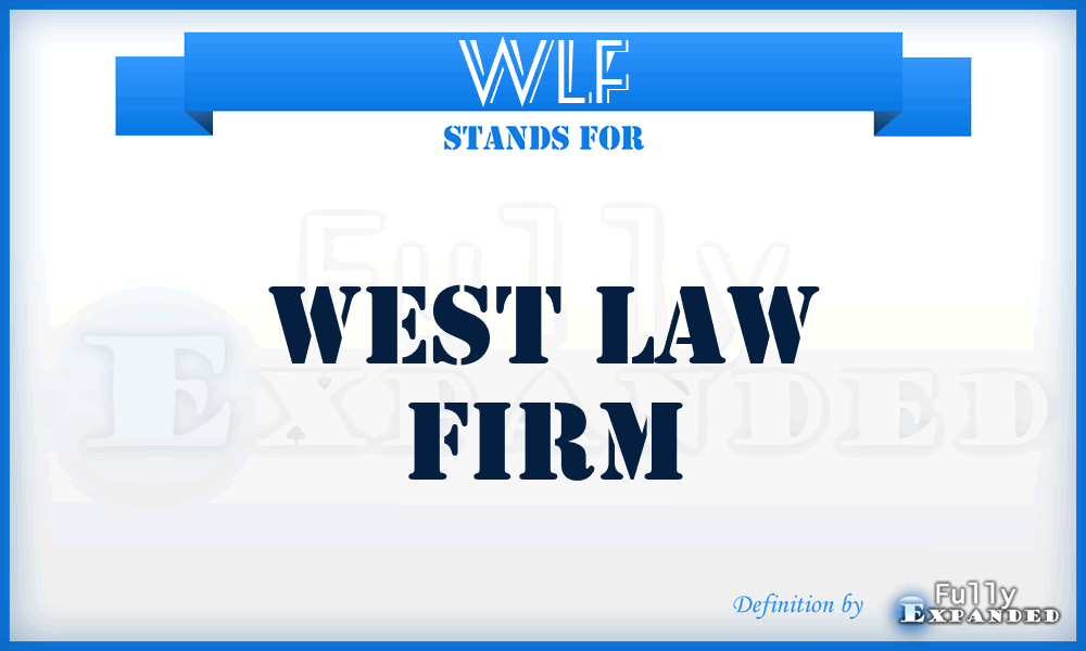 WLF - West Law Firm