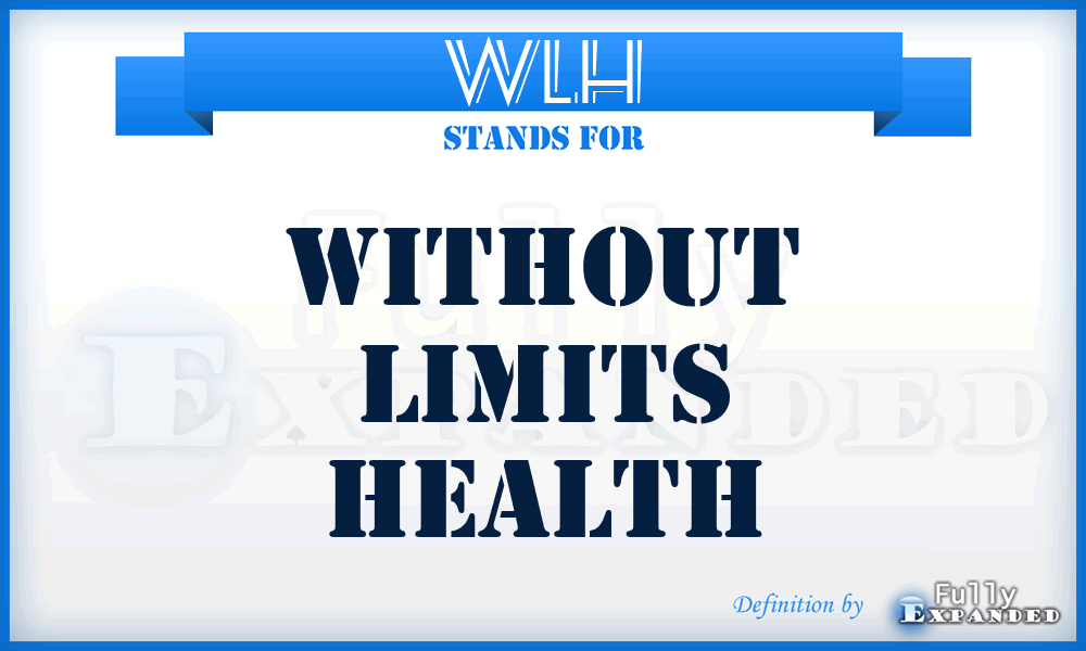 WLH - Without Limits Health