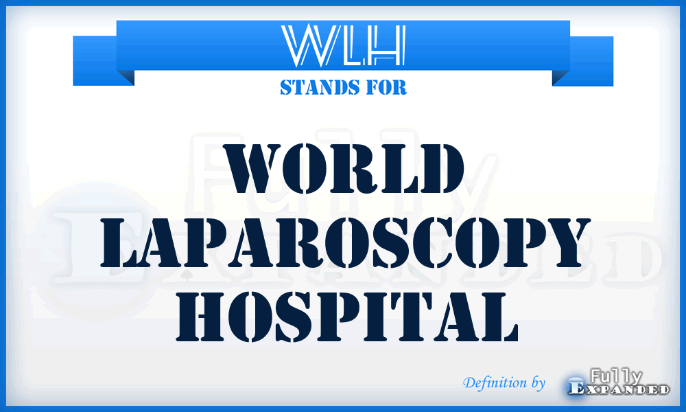 WLH - World Laparoscopy Hospital