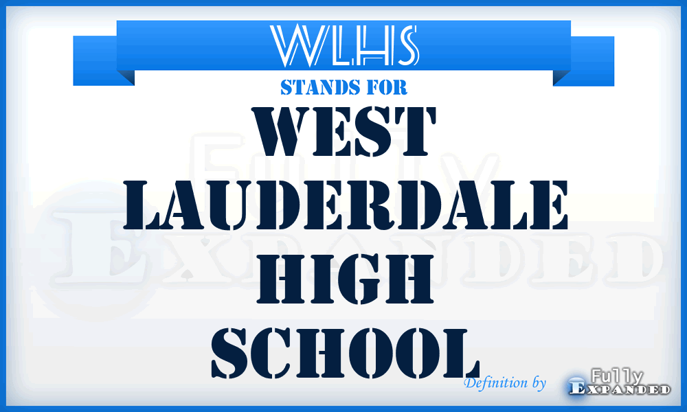 WLHS - West Lauderdale High School
