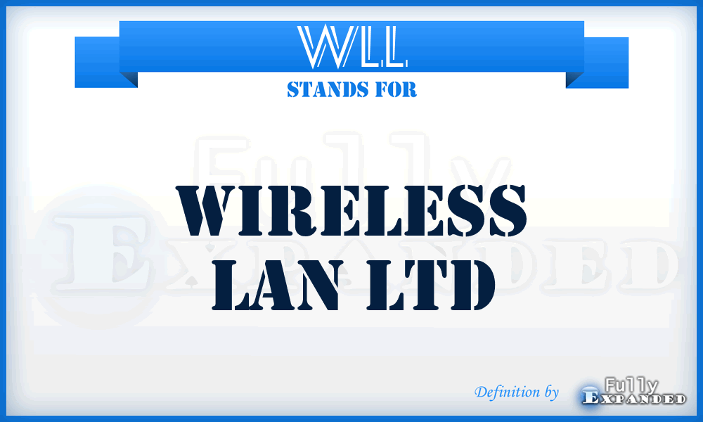 WLL - Wireless Lan Ltd
