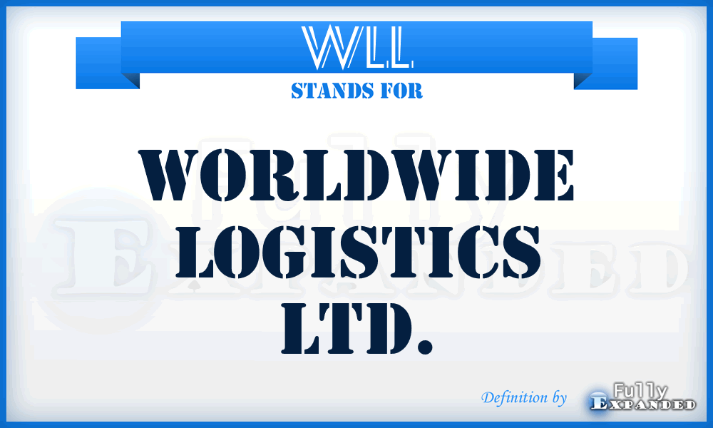 WLL - Worldwide Logistics Ltd.