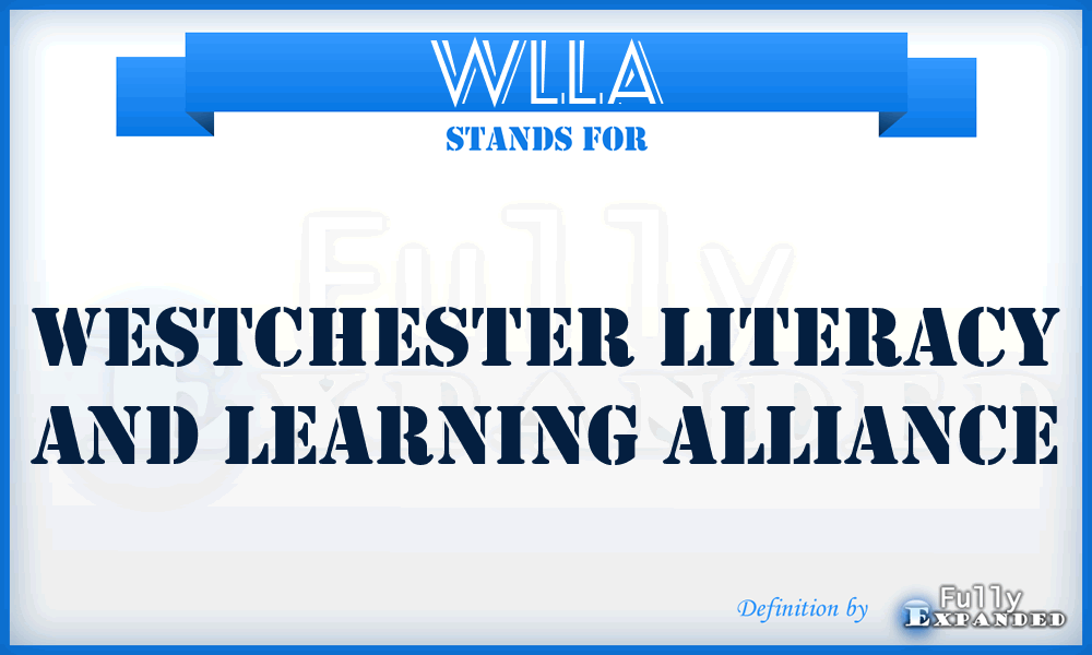 WLLA - Westchester Literacy and Learning Alliance