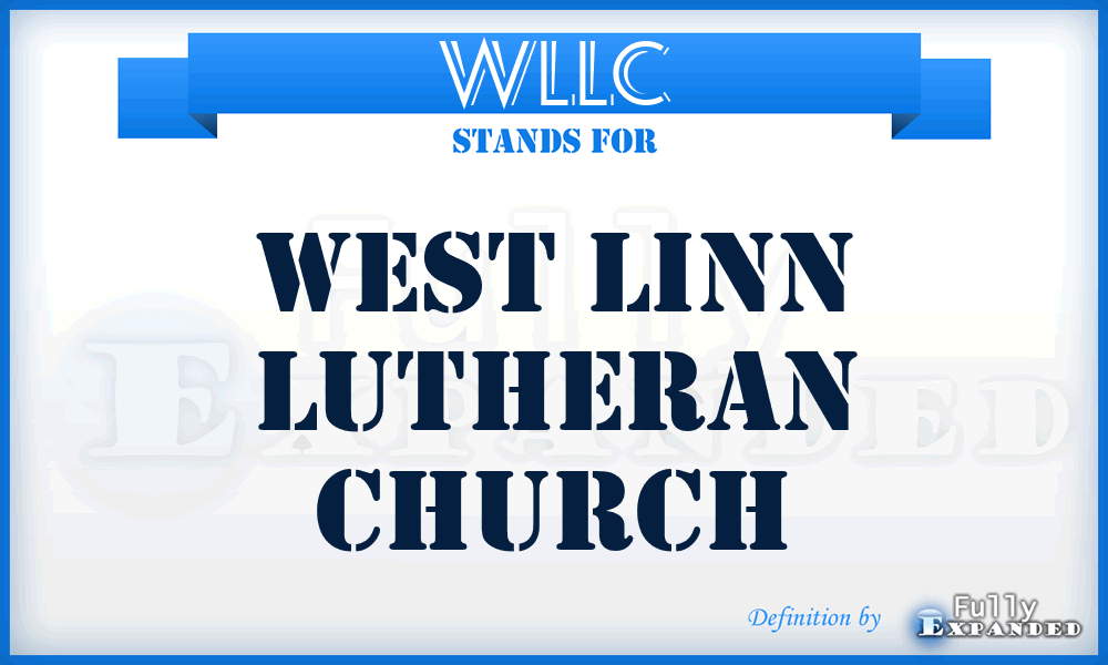WLLC - West Linn Lutheran Church