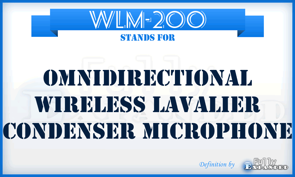 WLM-200 - Omnidirectional Wireless Lavalier condenser Microphone