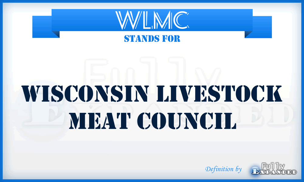 WLMC - Wisconsin Livestock Meat Council