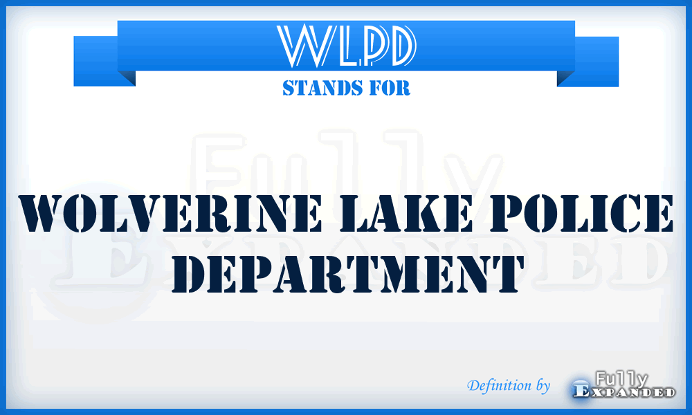 WLPD - Wolverine Lake Police Department