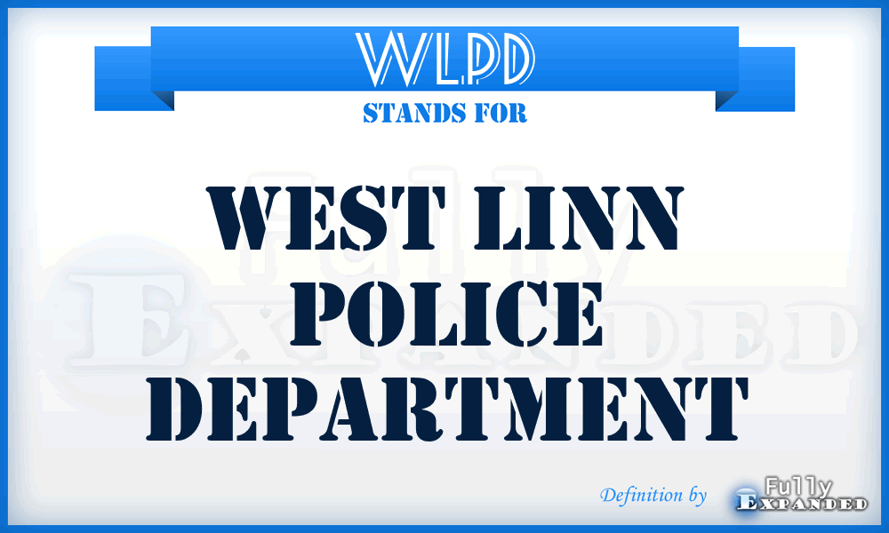 WLPD - West Linn Police Department