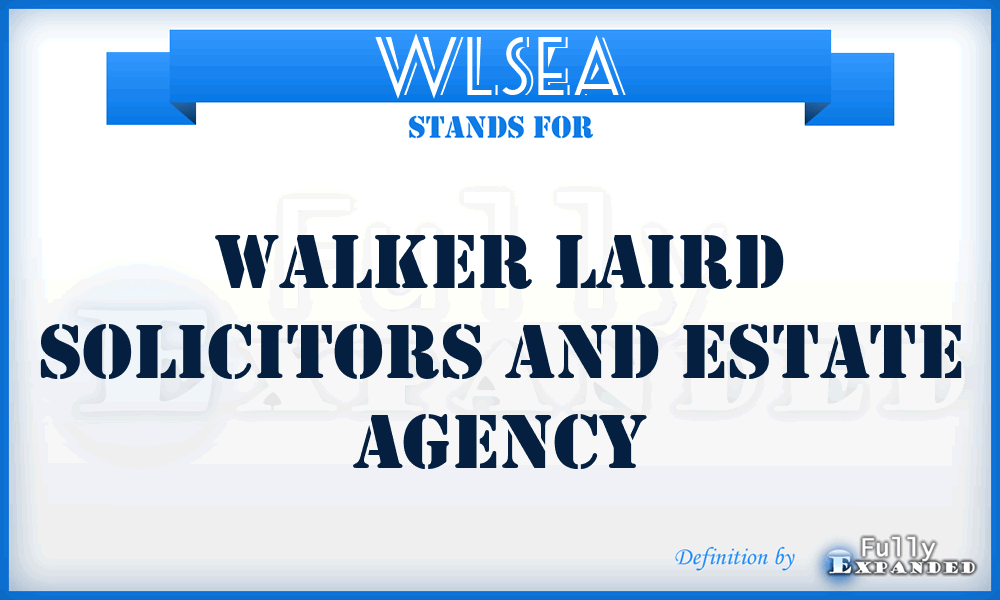 WLSEA - Walker Laird Solicitors and Estate Agency