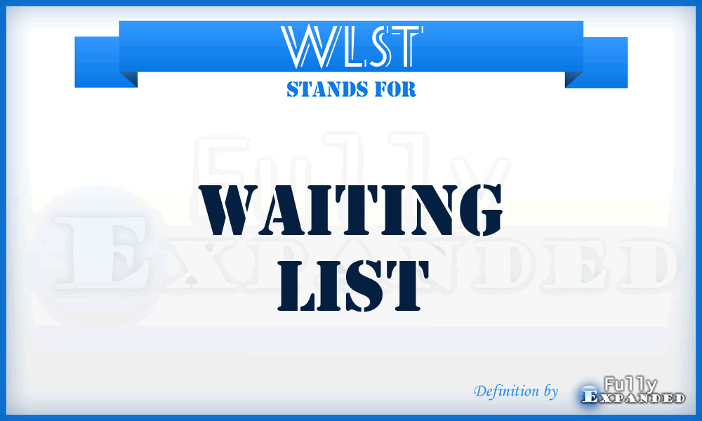 WLST - Waiting List