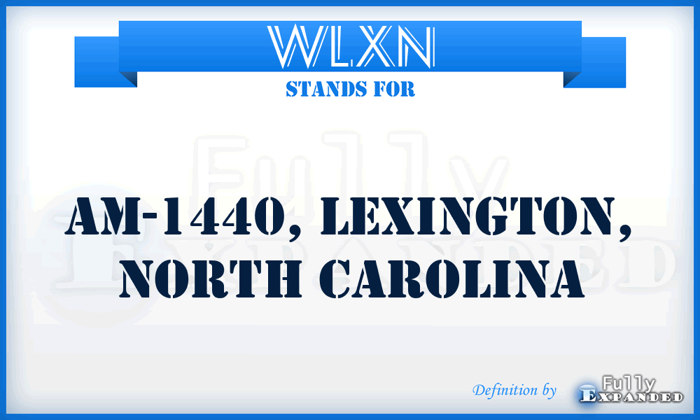WLXN - AM-1440, Lexington, North Carolina