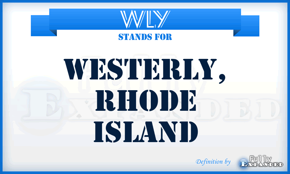 WLY - Westerly, Rhode Island