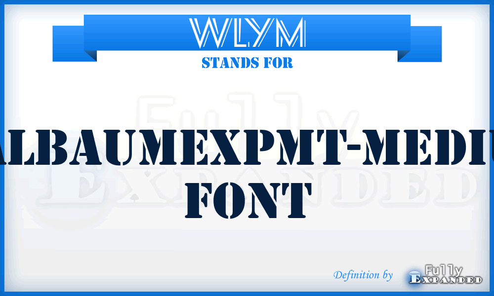 WLYM - WalbaumExpMT-Medium font