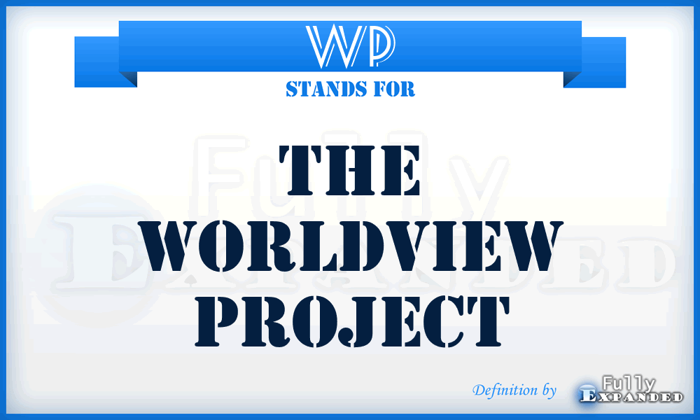 WP - The Worldview Project