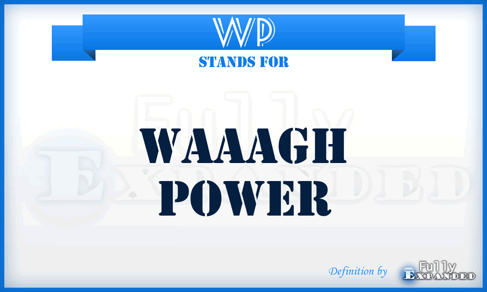 WP - Waaagh Power