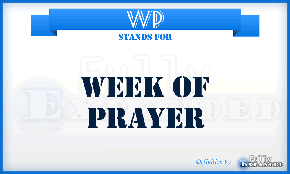 WP - Week of Prayer