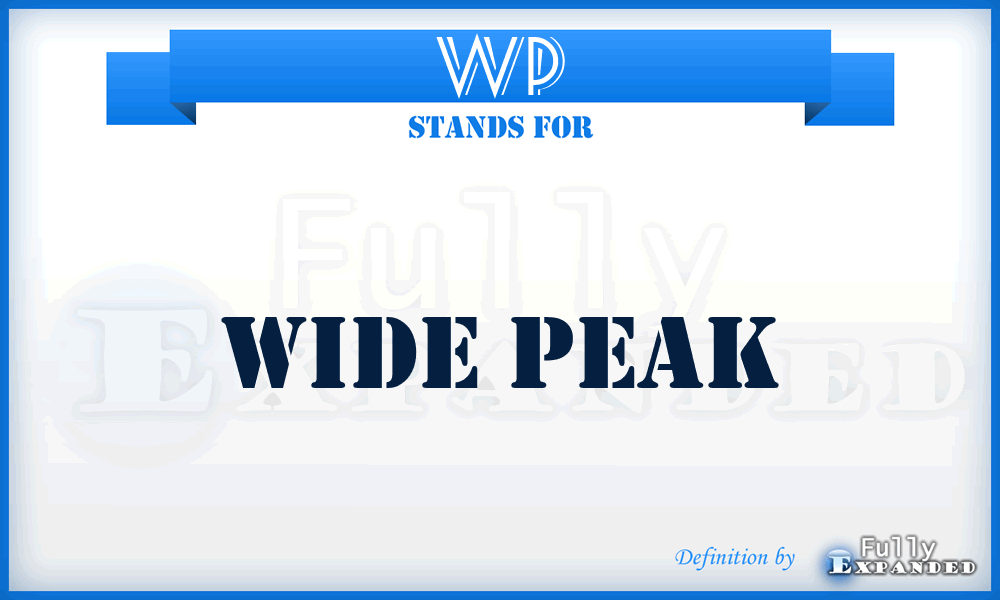 WP - wide peak