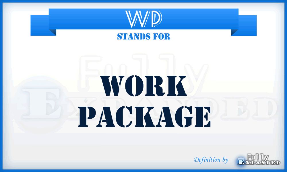 WP - work package