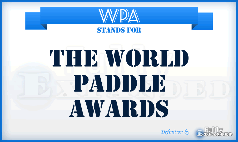 WPA - The World Paddle Awards