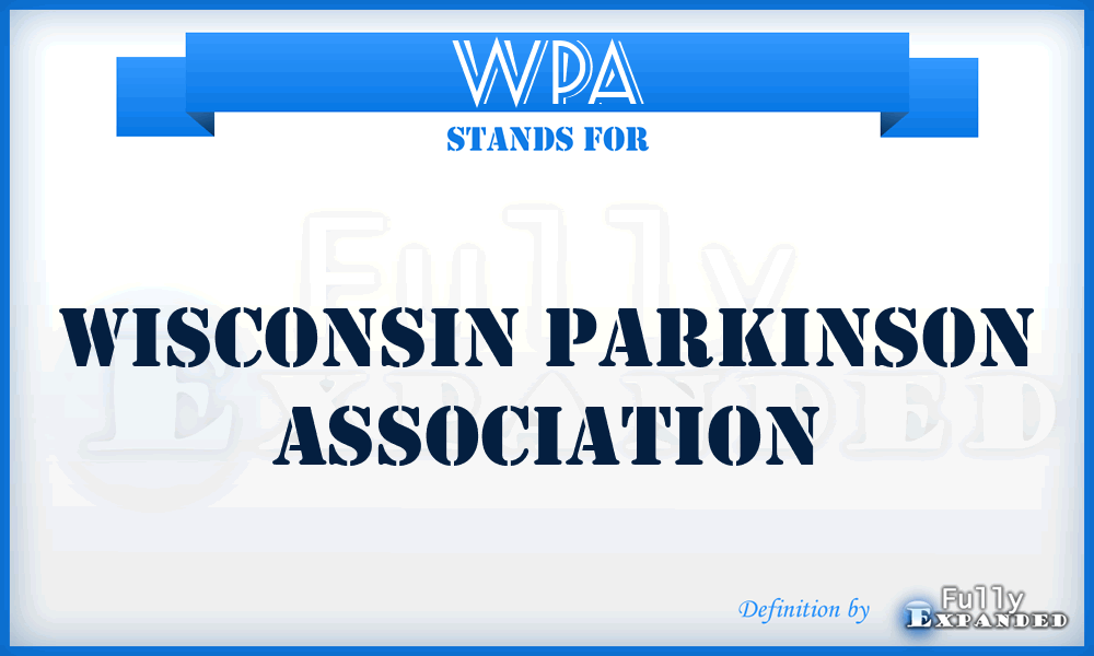 WPA - Wisconsin Parkinson Association