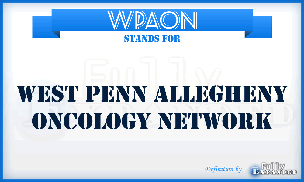 WPAON - West Penn Allegheny Oncology Network