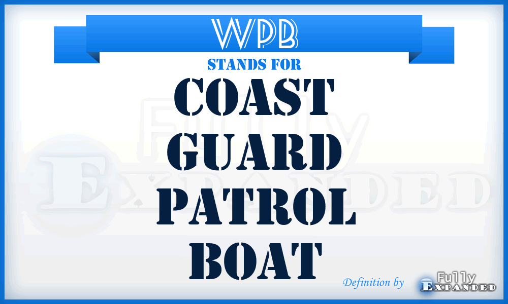 WPB - Coast Guard patrol boat