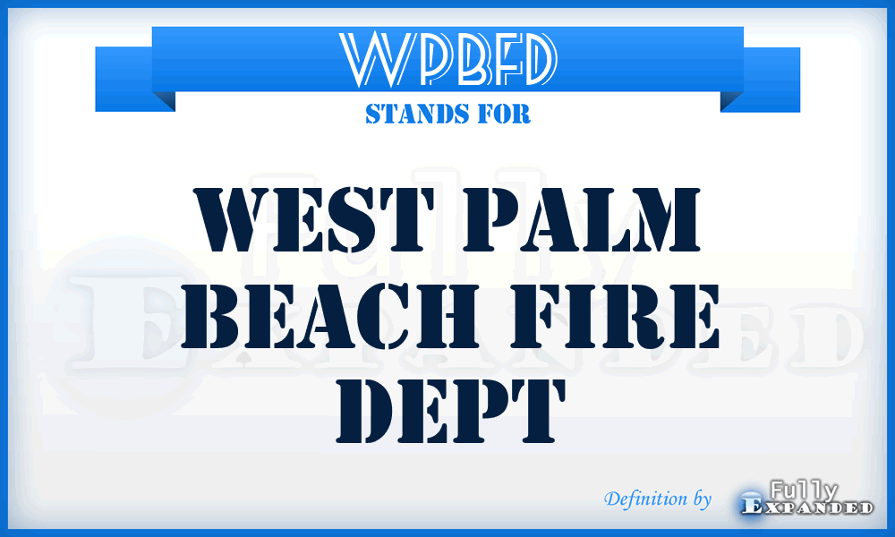 WPBFD - West Palm Beach Fire Dept