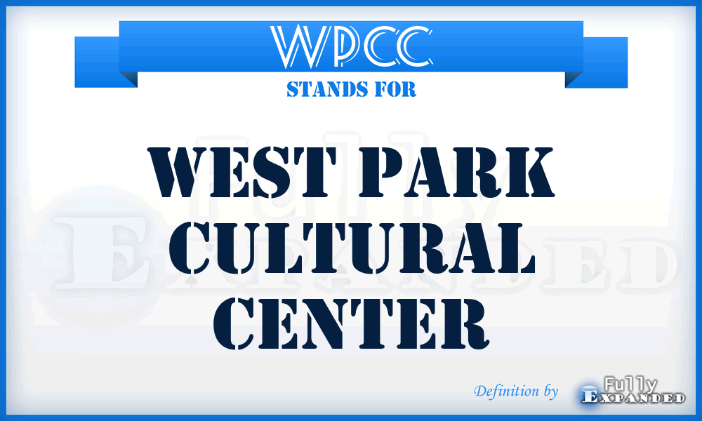 WPCC - West Park Cultural Center