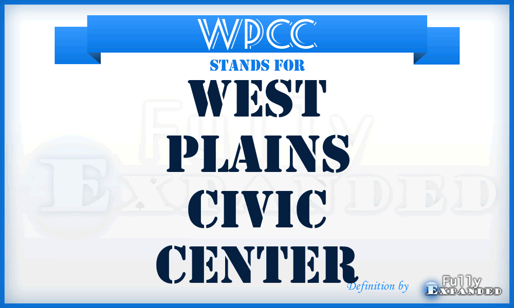 WPCC - West Plains Civic Center