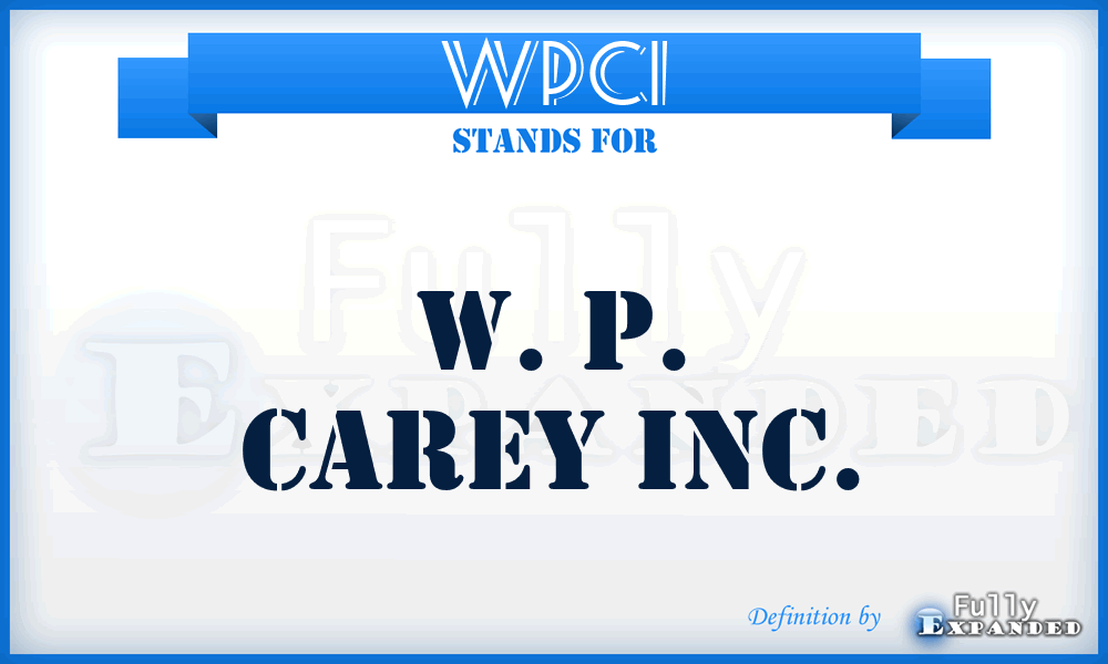 WPCI - W. P. Carey Inc.