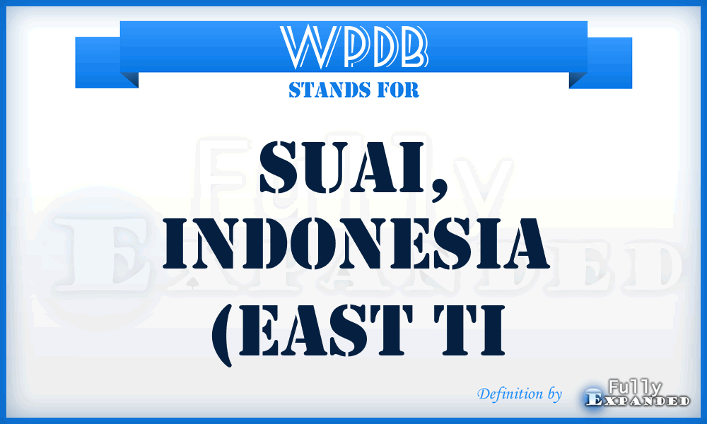 WPDB - Suai, Indonesia (East Ti