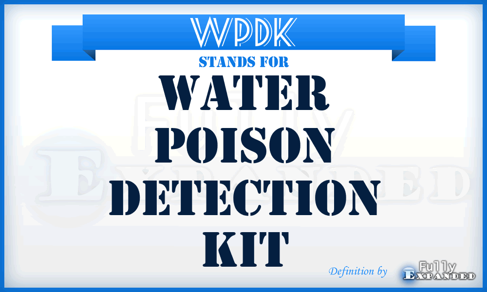 WPDK - Water Poison Detection Kit