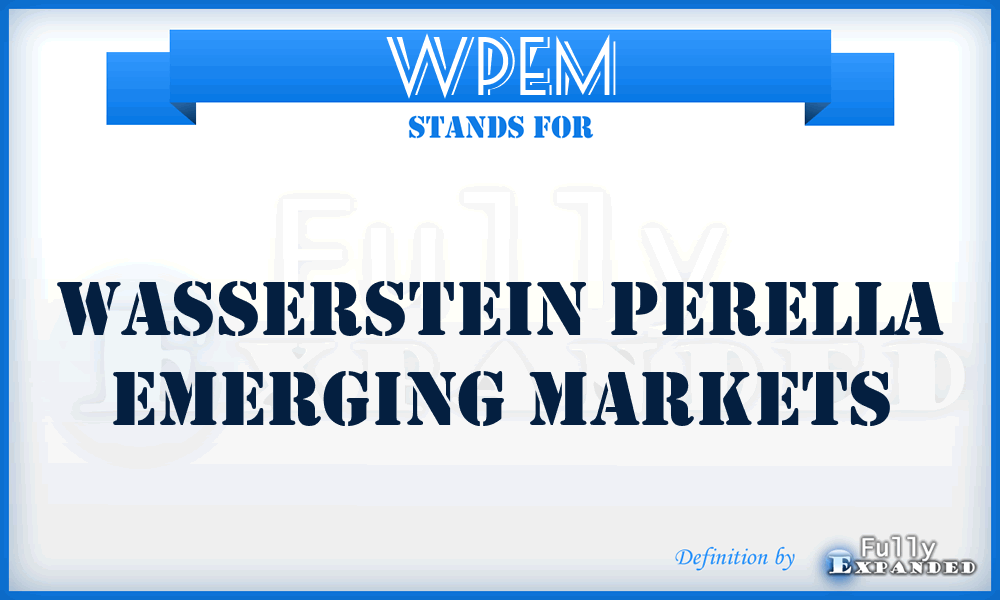 WPEM - Wasserstein Perella Emerging Markets