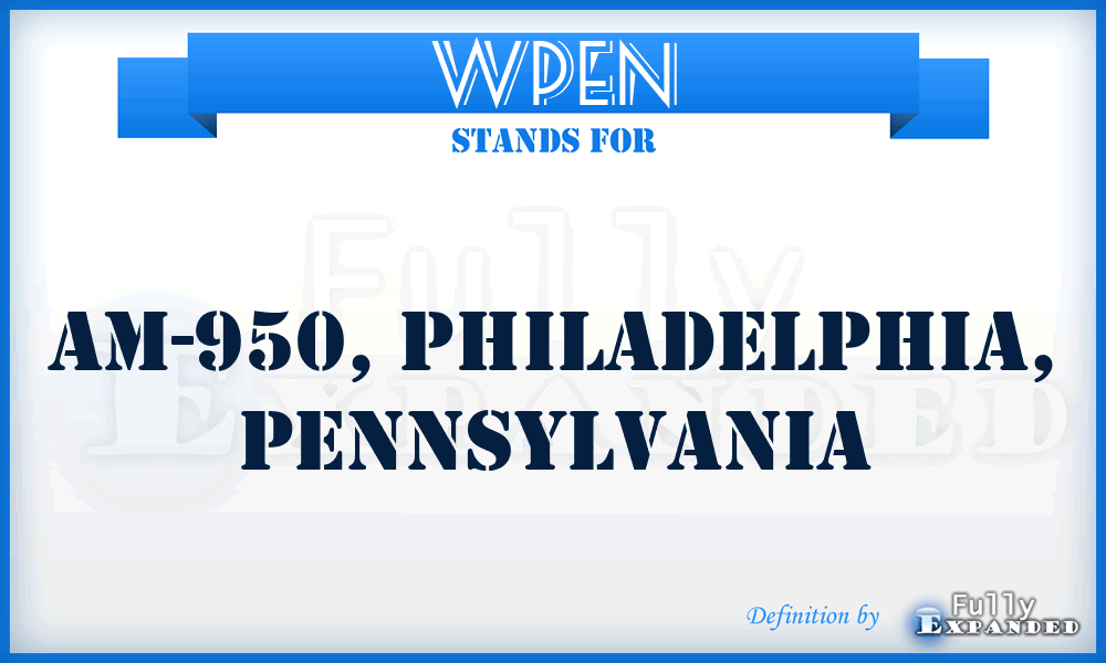 WPEN - AM-950, Philadelphia, Pennsylvania