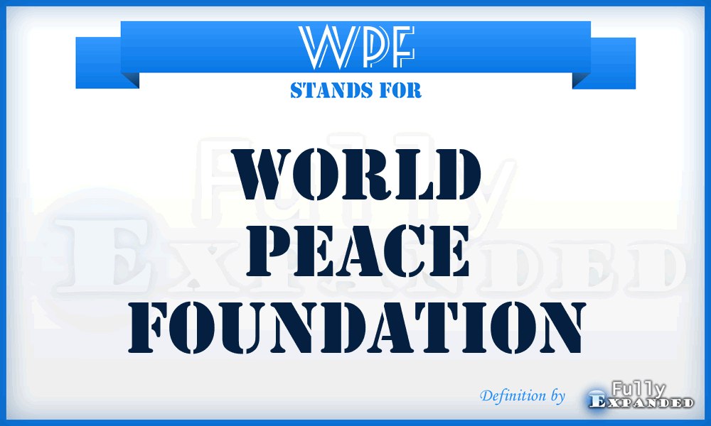 WPF - World Peace Foundation