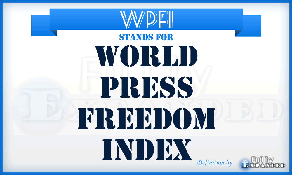 WPFI - World Press Freedom Index