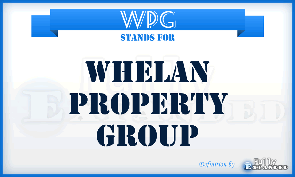WPG - Whelan Property Group