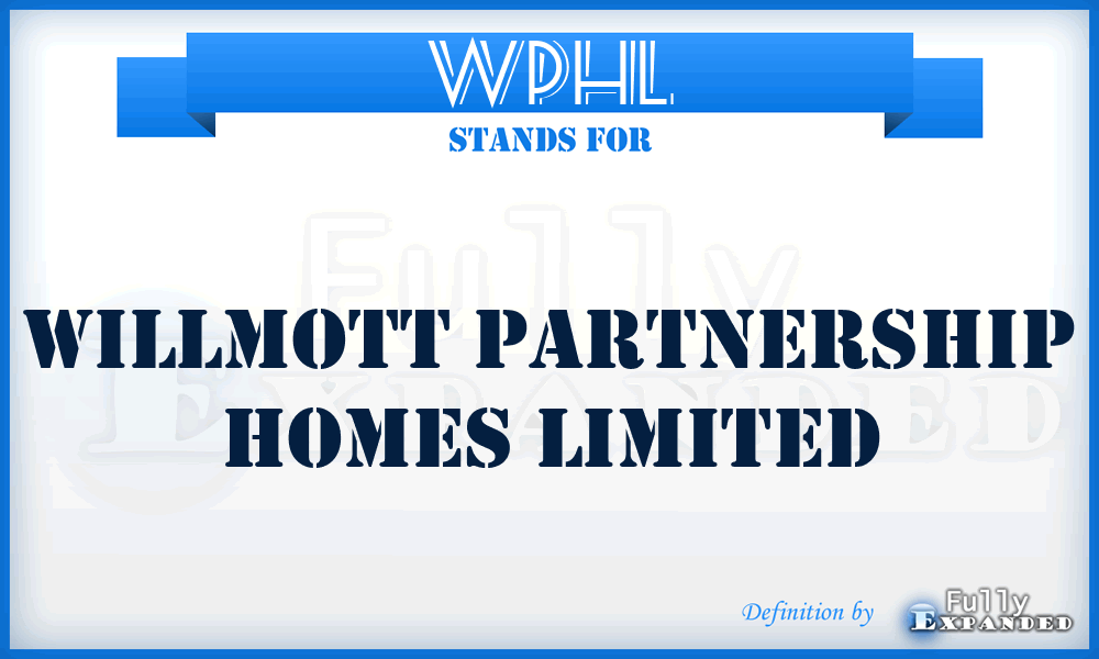 WPHL - Willmott Partnership Homes Limited