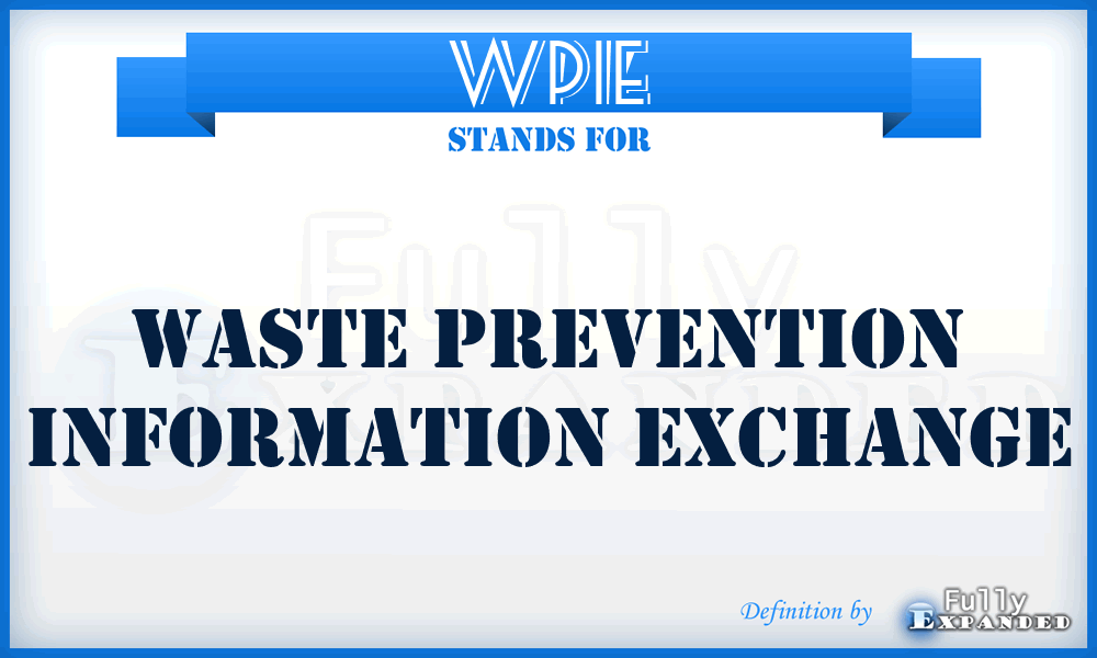 WPIE - Waste Prevention Information Exchange