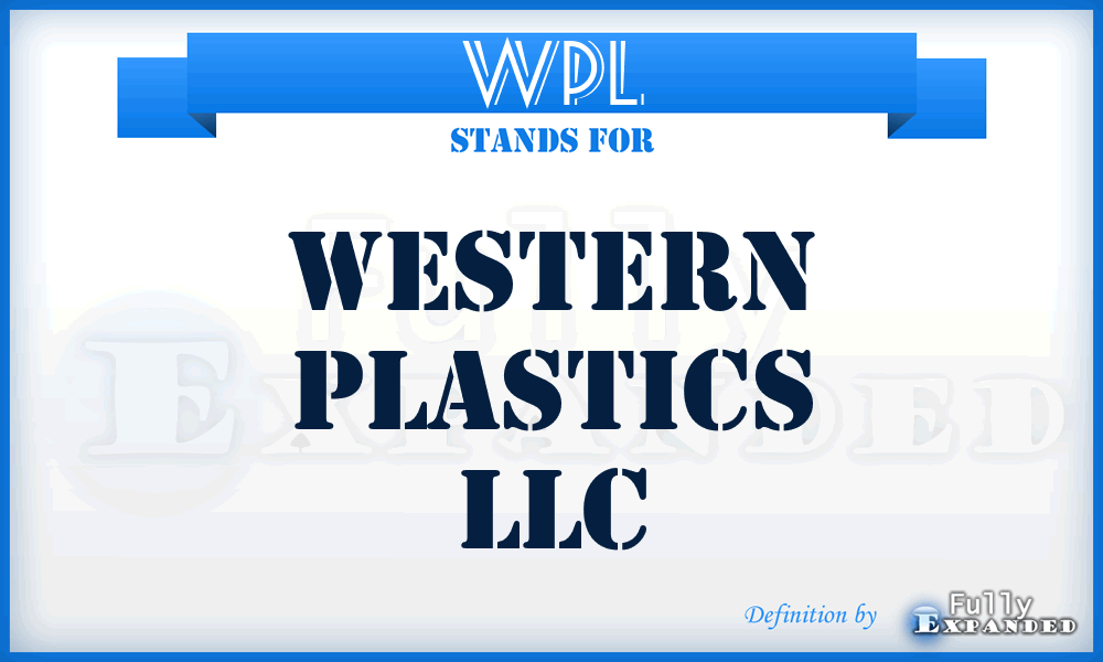 WPL - Western Plastics LLC