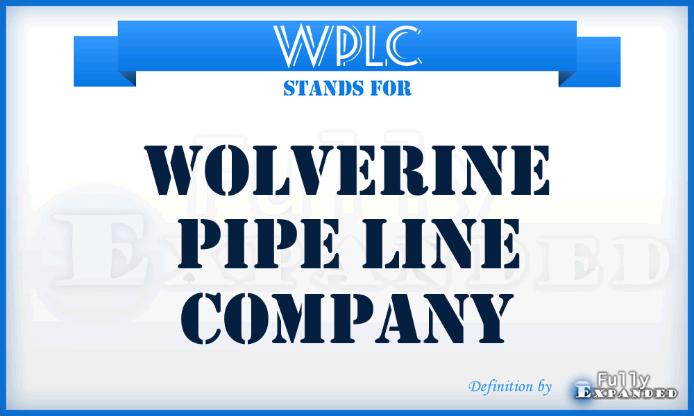 WPLC - Wolverine Pipe Line Company