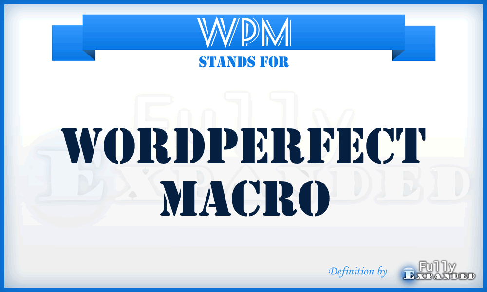WPM - WordPerfect Macro