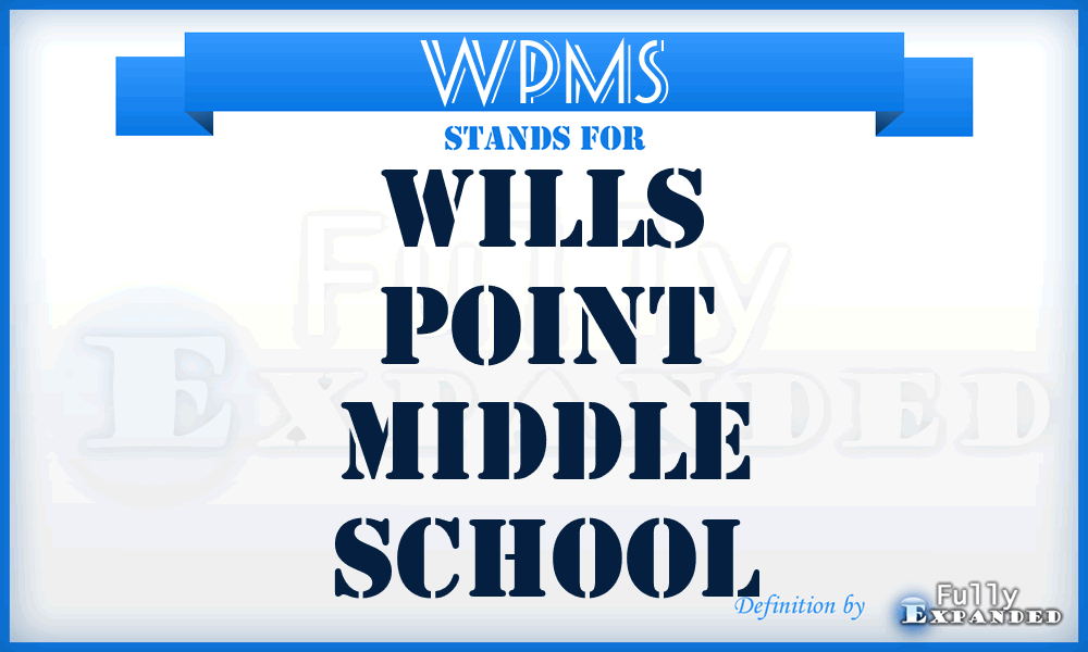 WPMS - Wills Point Middle School