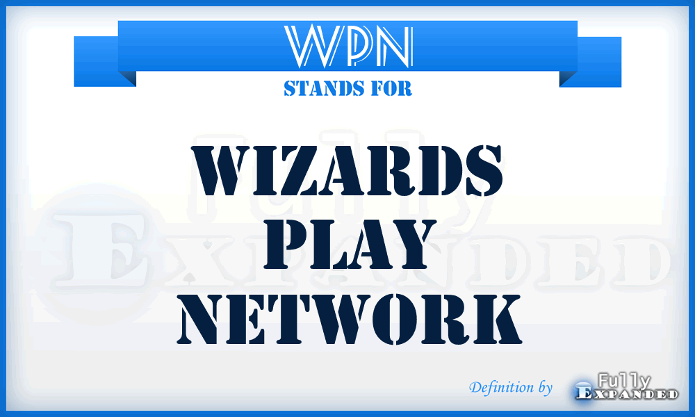 WPN - Wizards Play Network