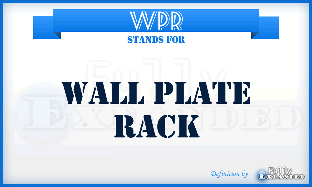 WPR - Wall Plate Rack