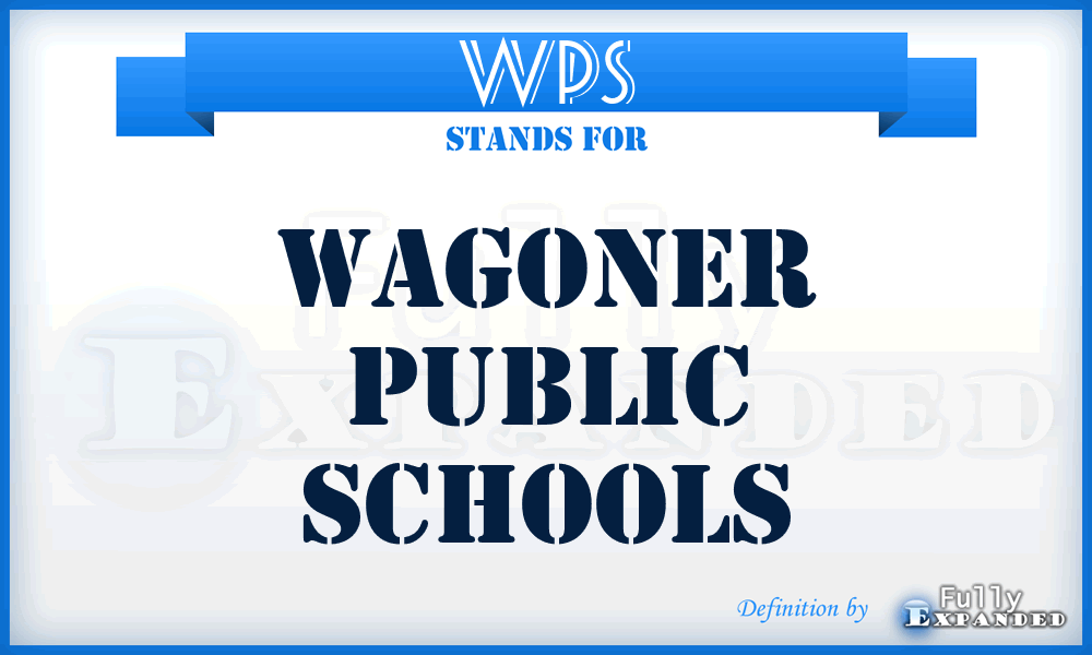 WPS - Wagoner Public Schools