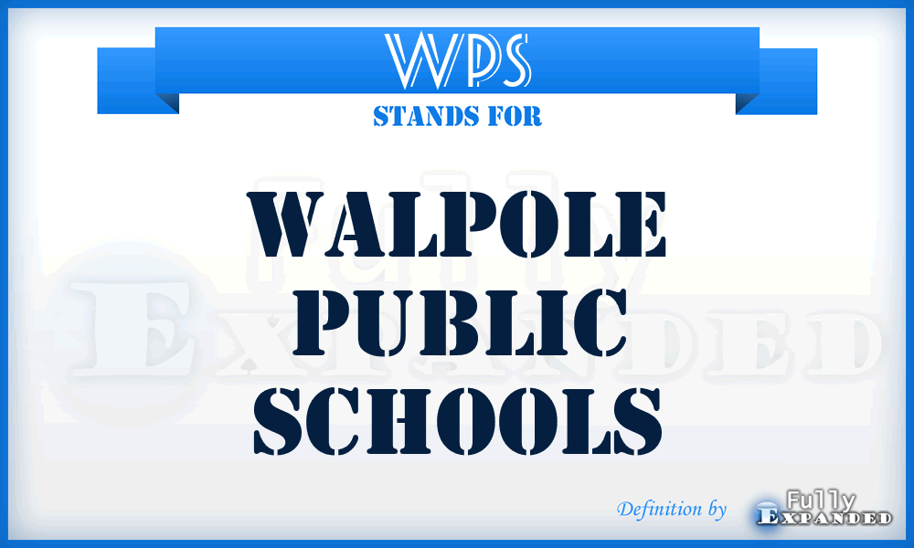 WPS - Walpole Public Schools