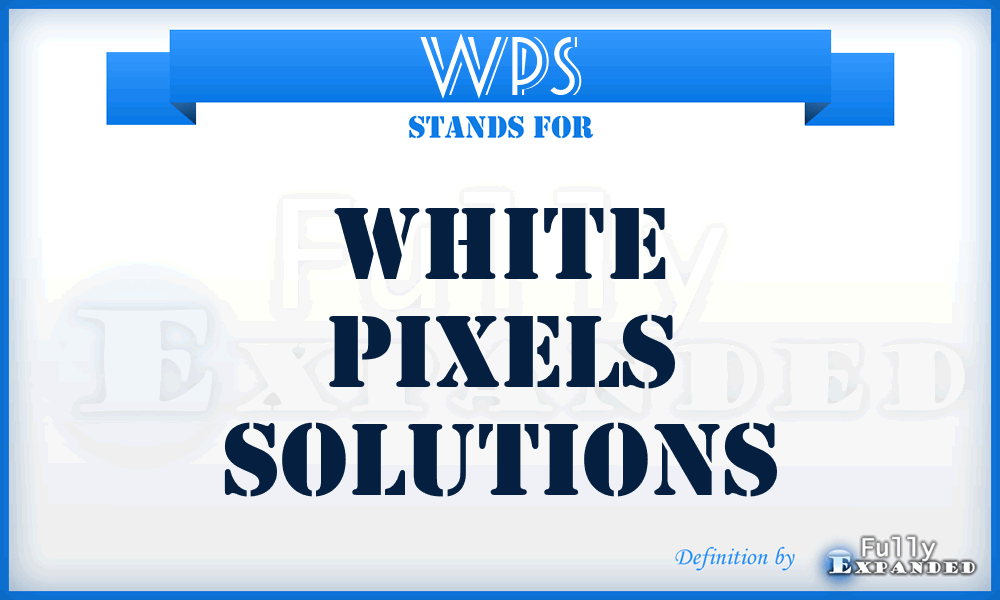 WPS - White Pixels Solutions