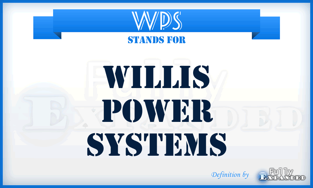WPS - Willis Power Systems